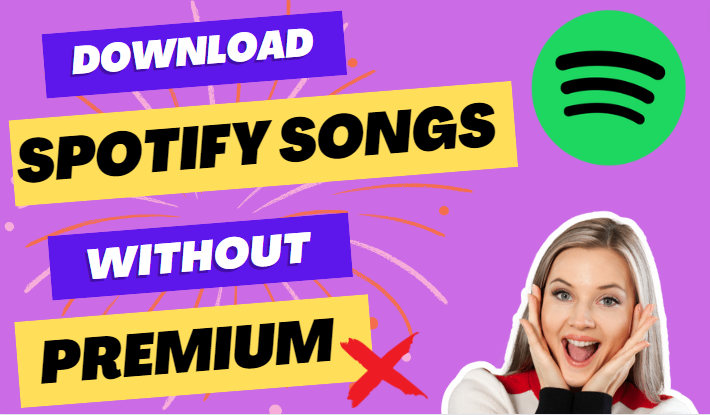 Download Spotify Songs Without Premium