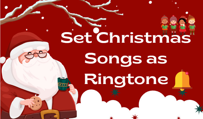 set christmas songs as ringtone