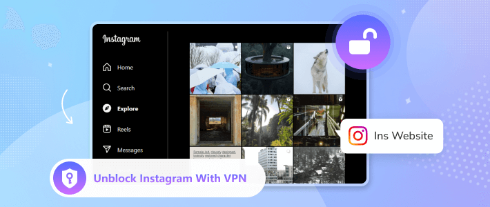 unblock Instagram with vpn